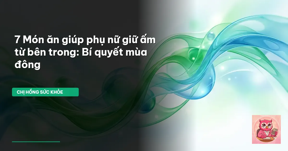 giữ ấm cơ thể