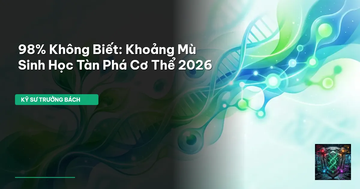 Khoảng mù sinh học