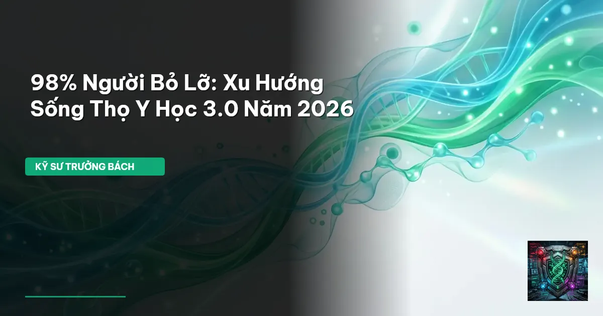 xu hướng sống thọ 2026