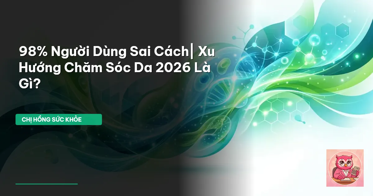 chăm sóc da 2026