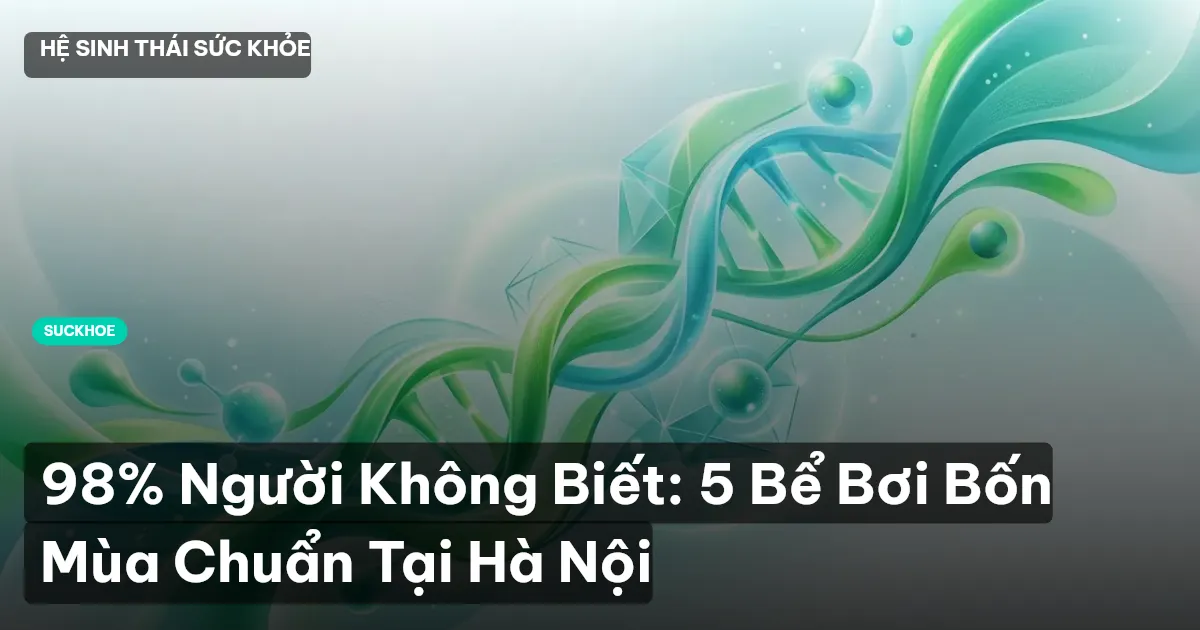 bể bơi bốn mùa Hà Nội