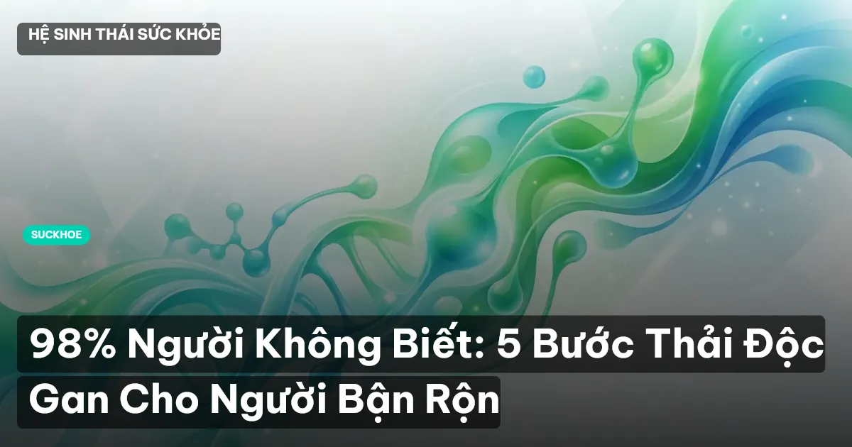 thải độc gan