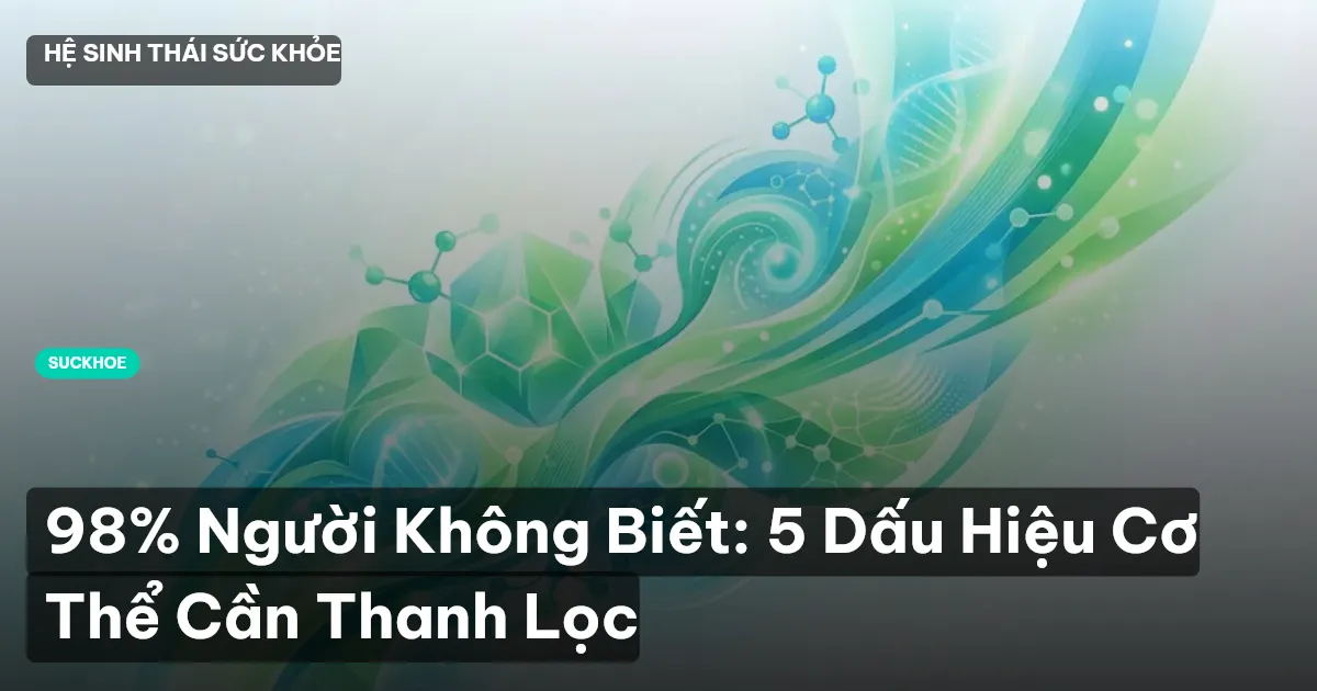 thanh lọc cơ thể