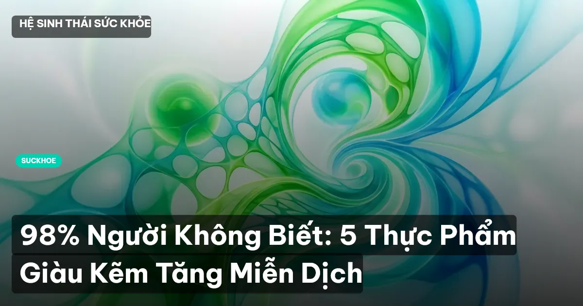 thực phẩm giàu kẽm