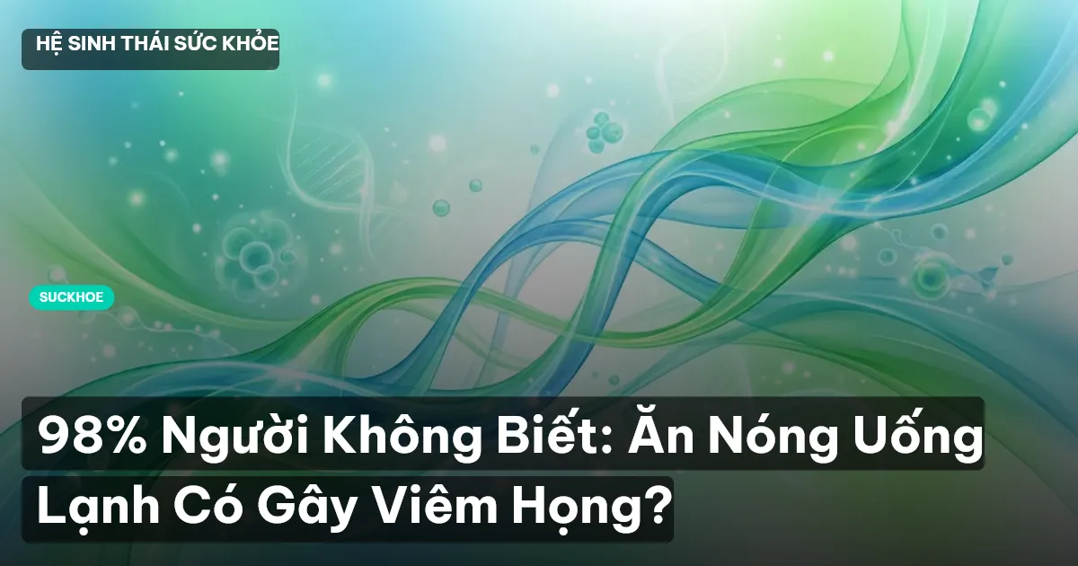 ăn nóng uống lạnh