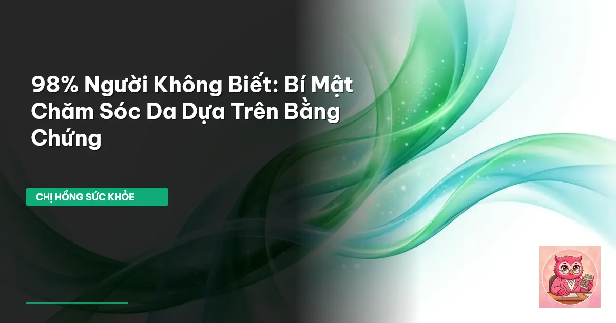 skincare dựa trên bằng chứng
