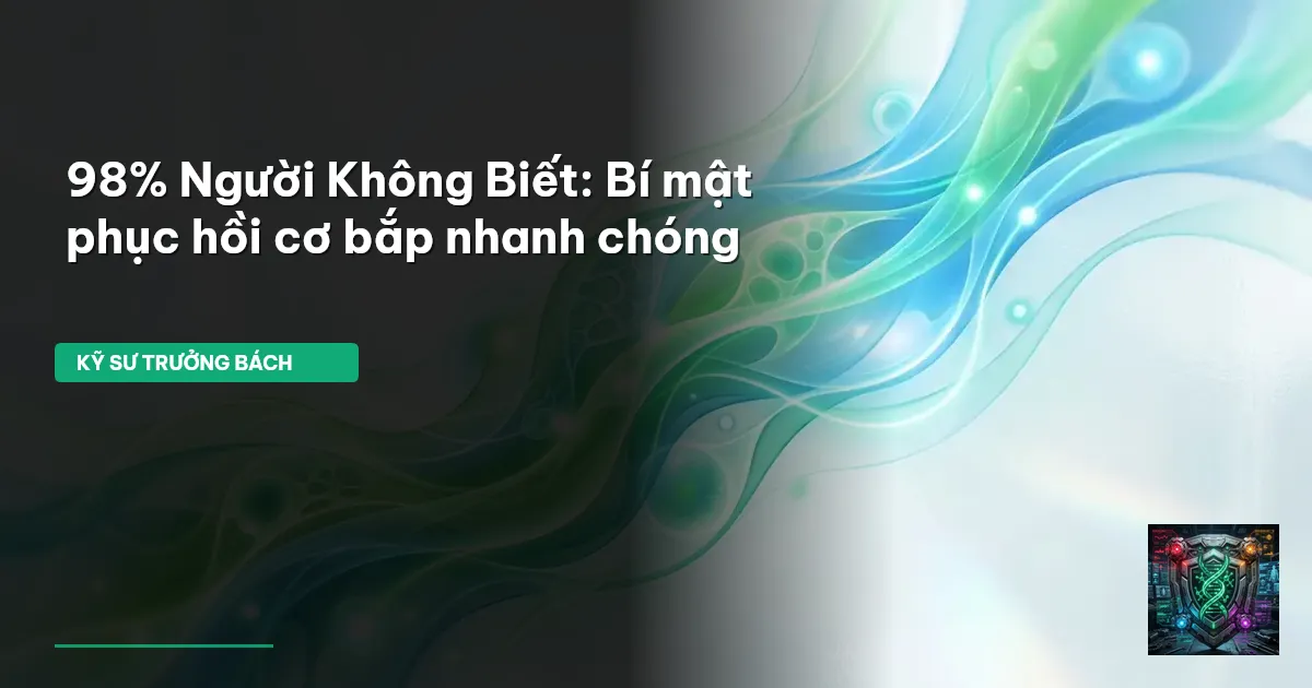 phục hồi cơ bắp