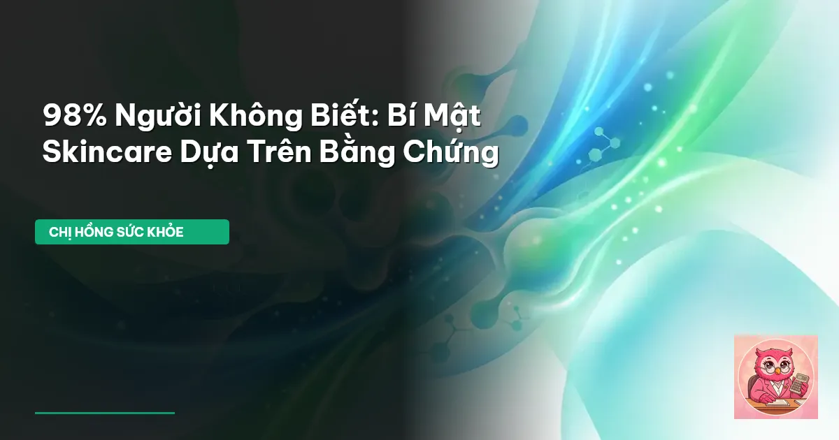 skincare dựa trên bằng chứng