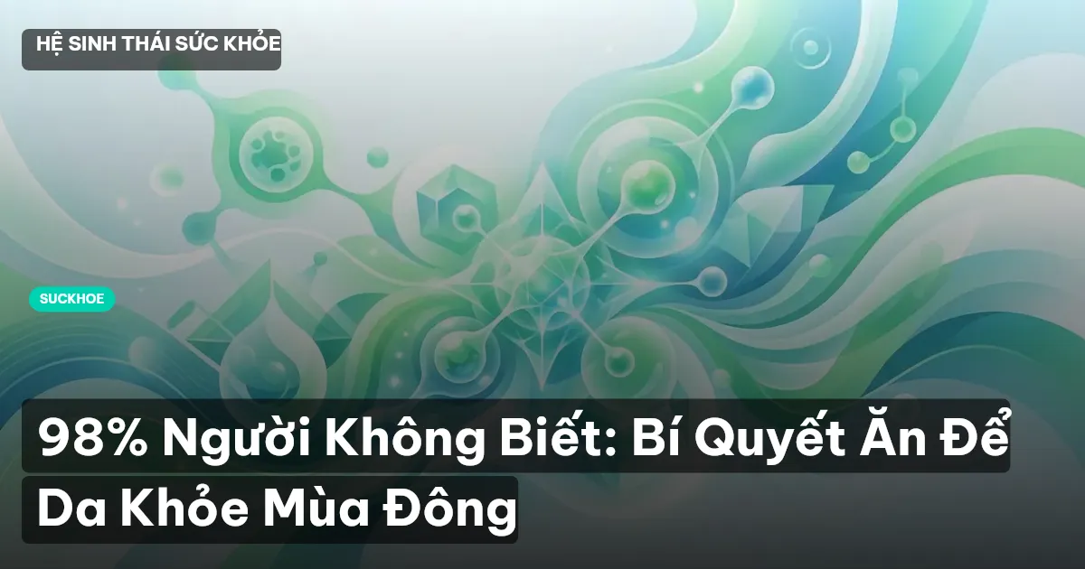 da khỏe mùa đông