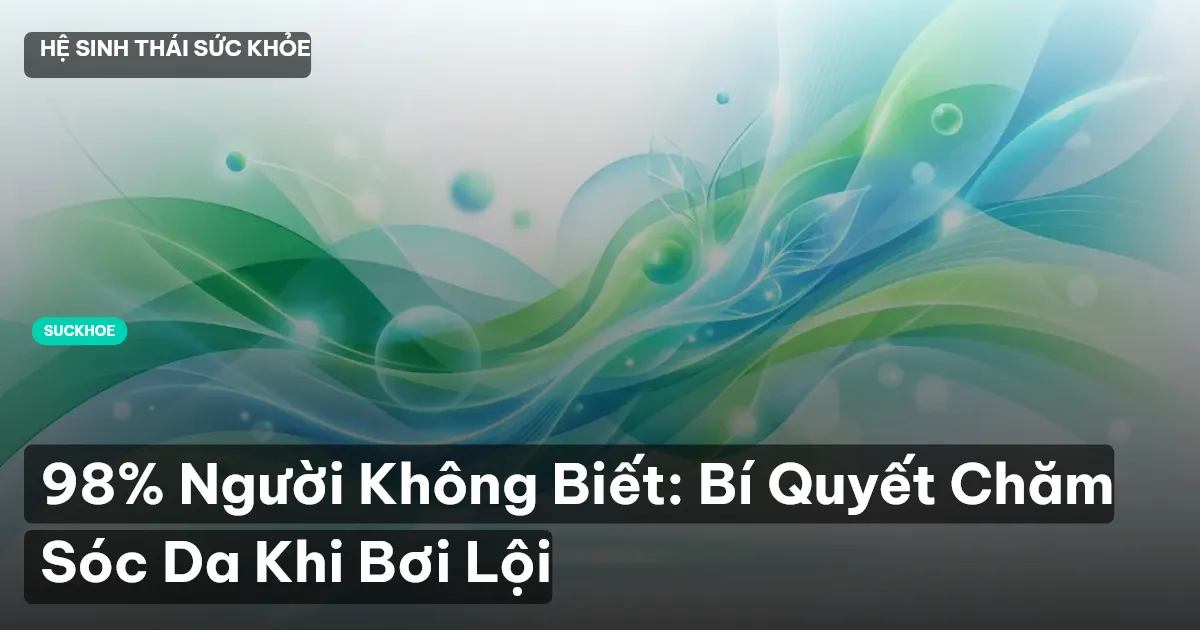 chăm sóc da khi bơi