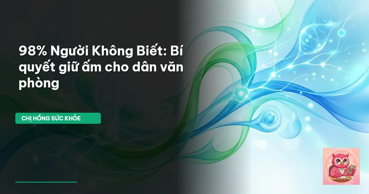 giữ ấm cơ thể