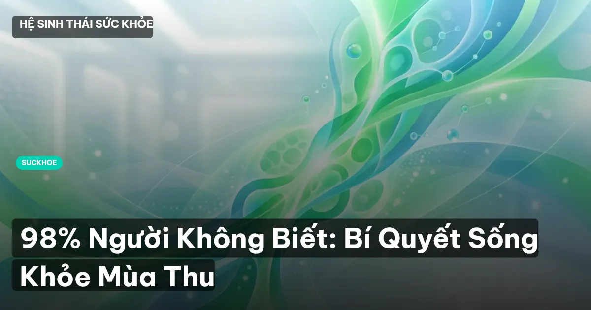 sống khỏe mùa thu