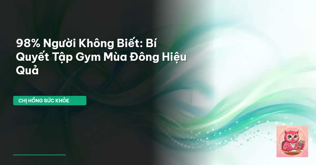 tập gym mùa đông