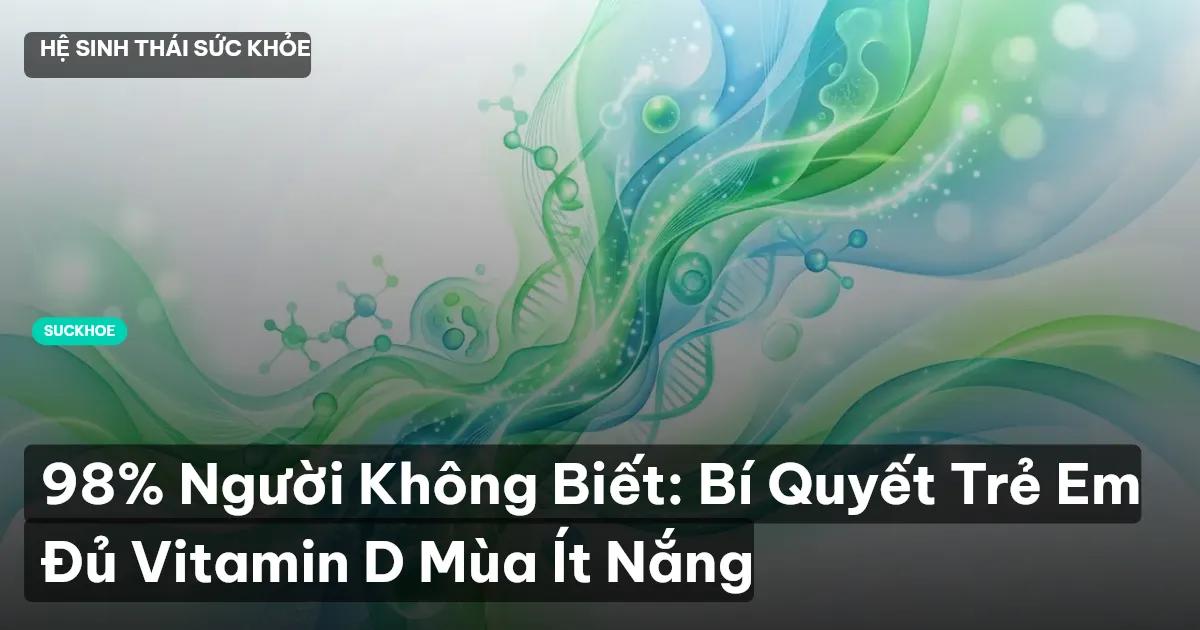 trẻ em thiếu vitamin D