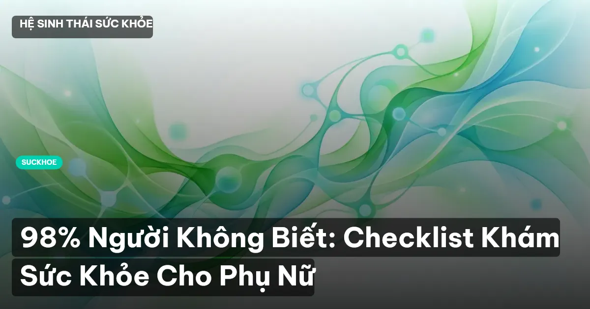 khám sức khỏe phụ nữ