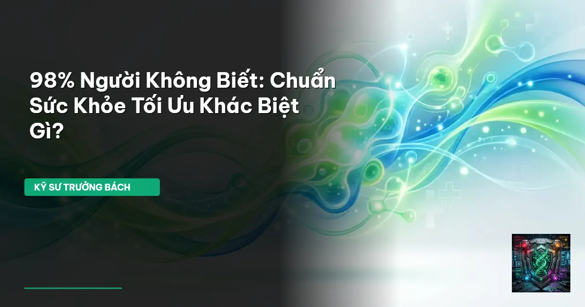 chuẩn sức khỏe tối ưu