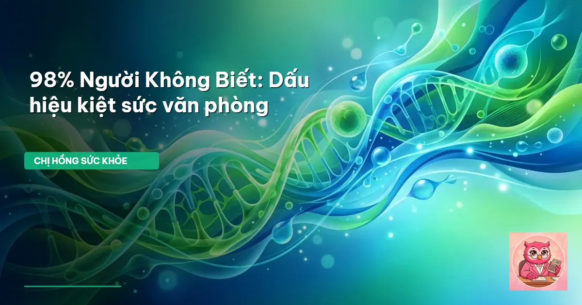 dấu hiệu kiệt sức