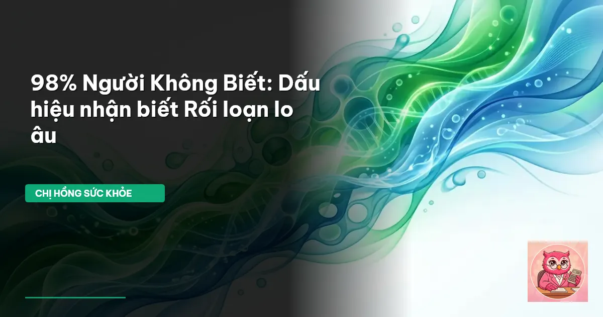 rối loạn lo âu