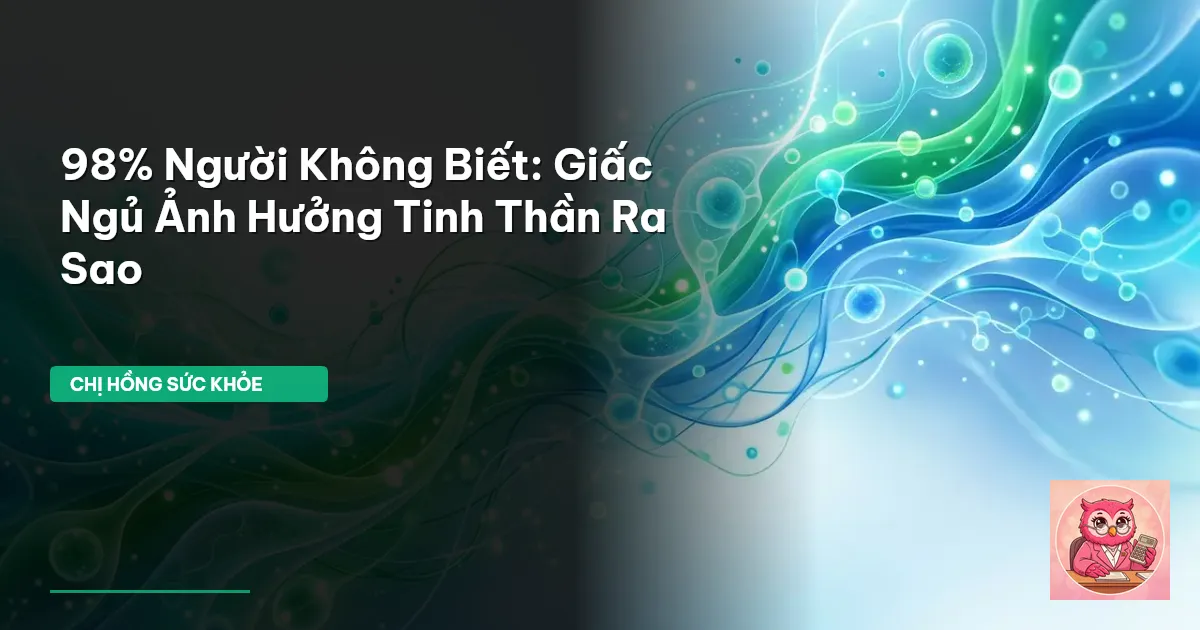 giấc ngủ và sức khỏe tinh thần