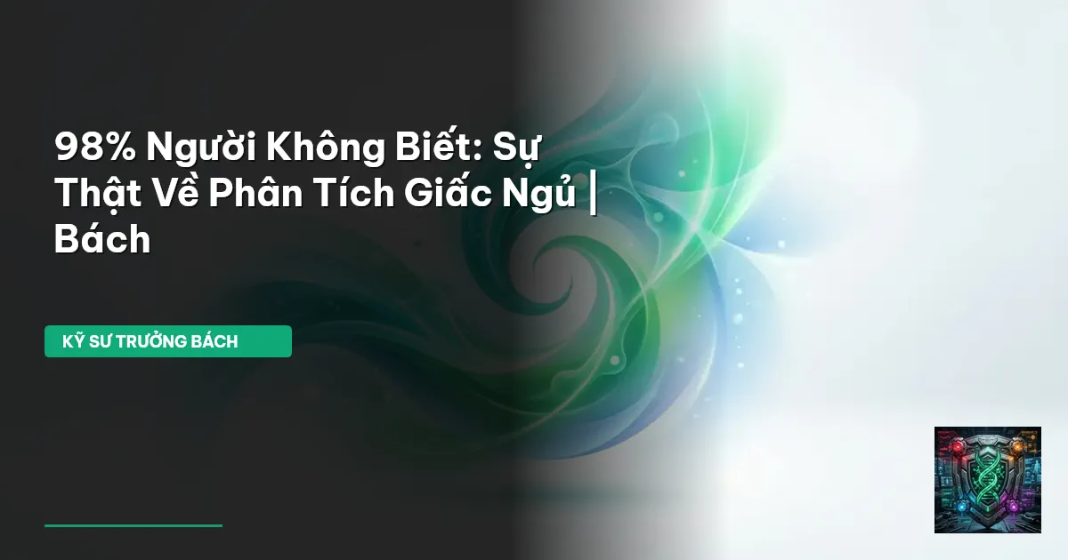 phân tích giấc ngủ