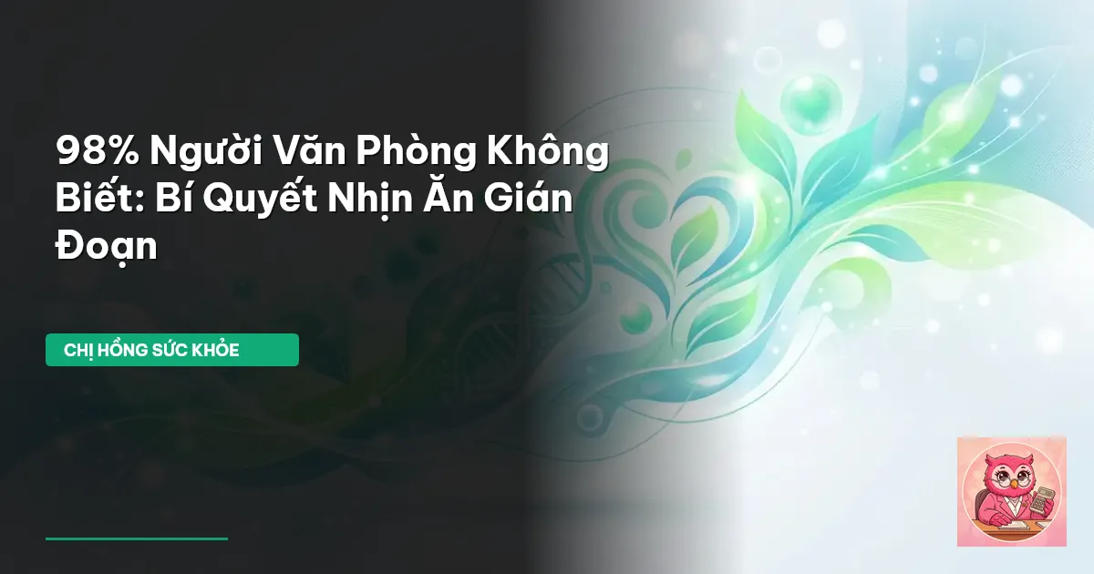 nhịn ăn gián đoạn