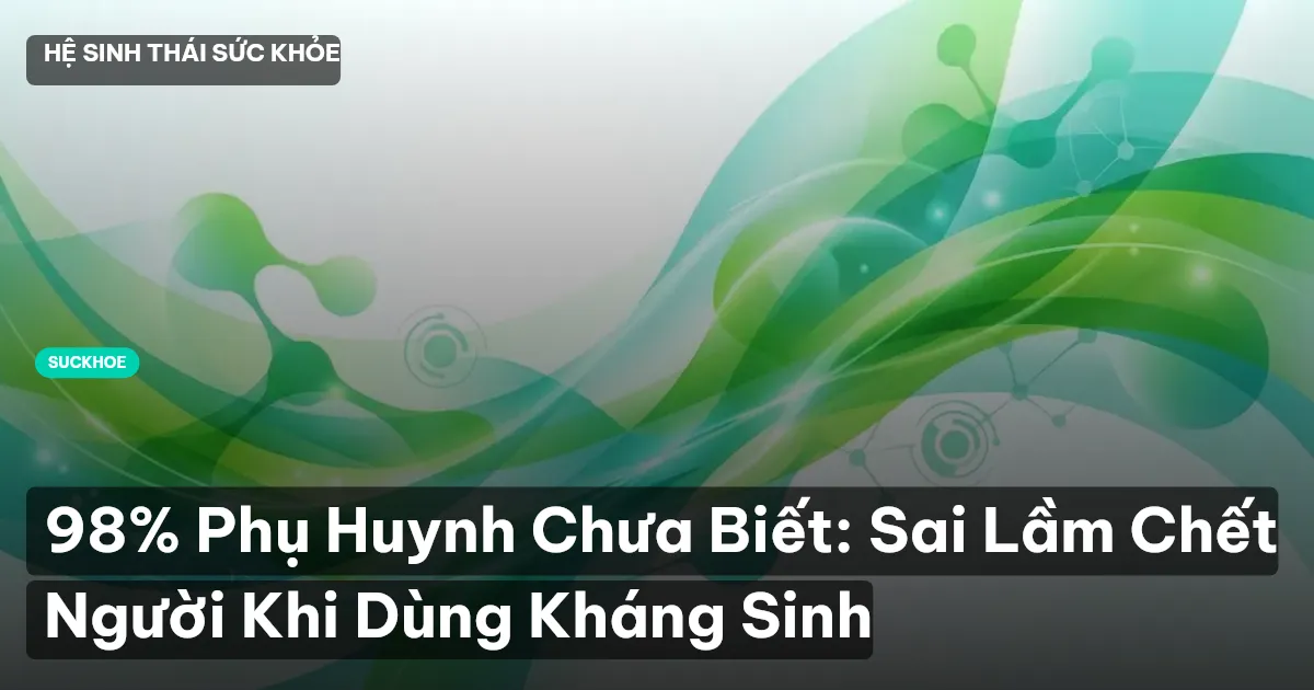 kháng sinh cho trẻ