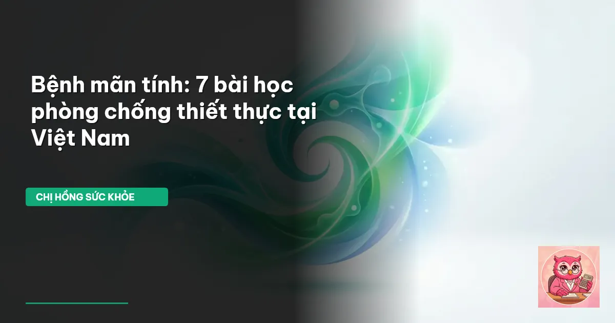 bệnh mãn tính Việt Nam