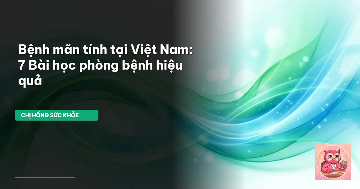 bệnh mãn tính Việt Nam