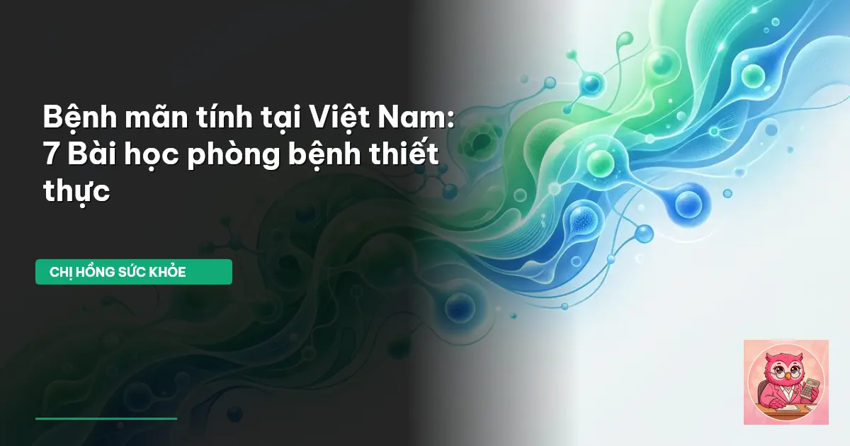 bệnh mãn tính Việt Nam