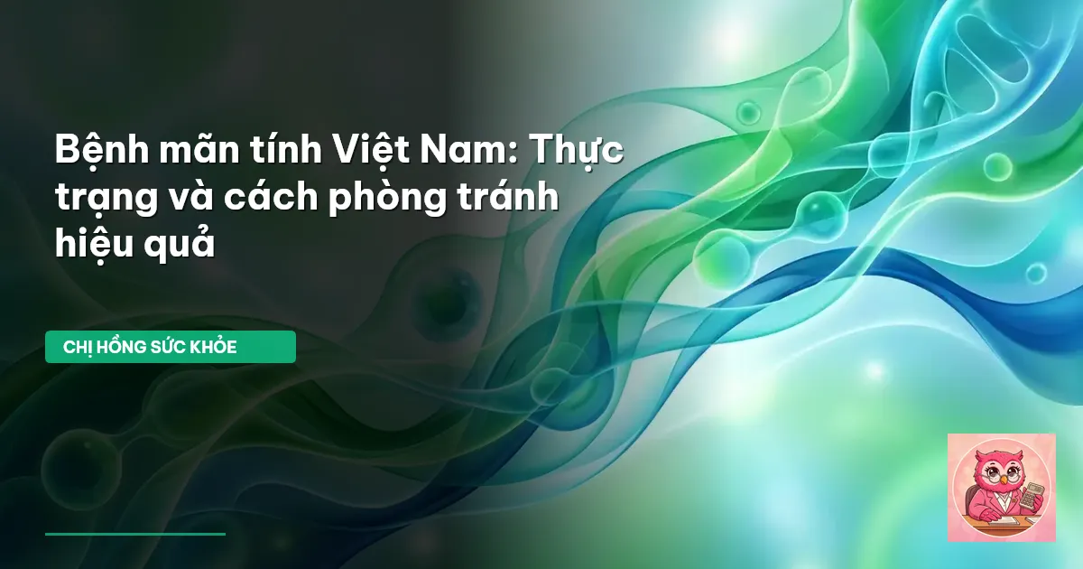 bệnh mãn tính Việt Nam