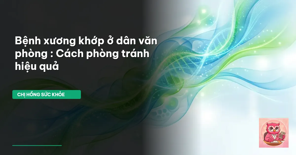 bệnh xương khớp