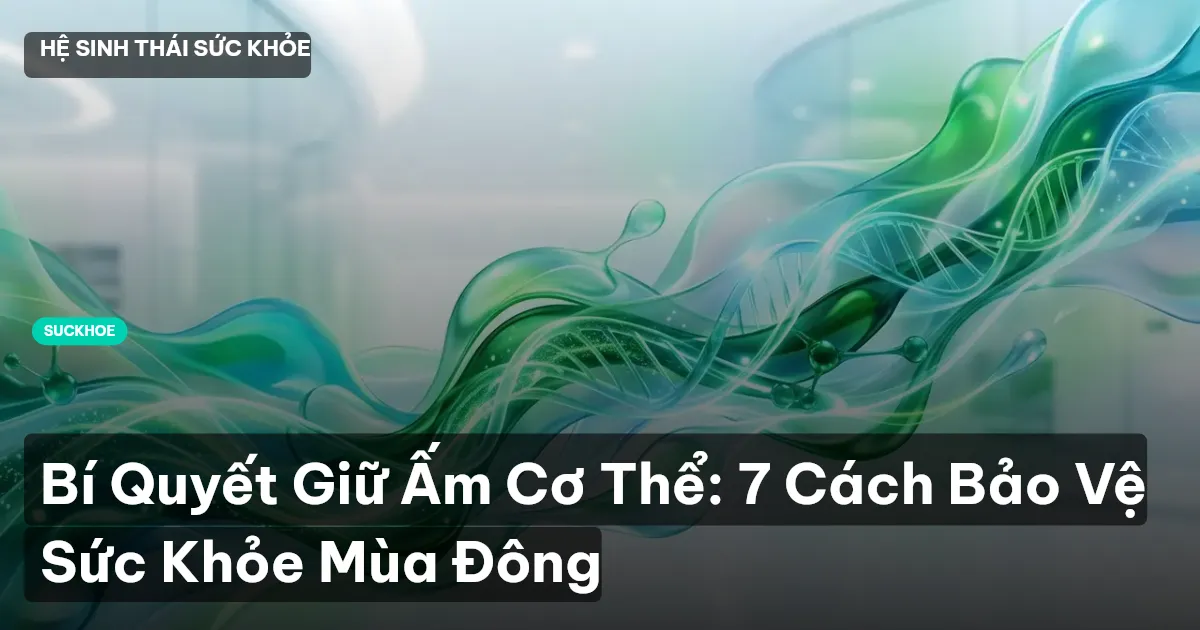 giữ ấm cơ thể