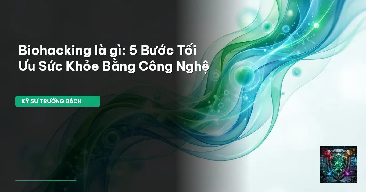 biohacking là gì