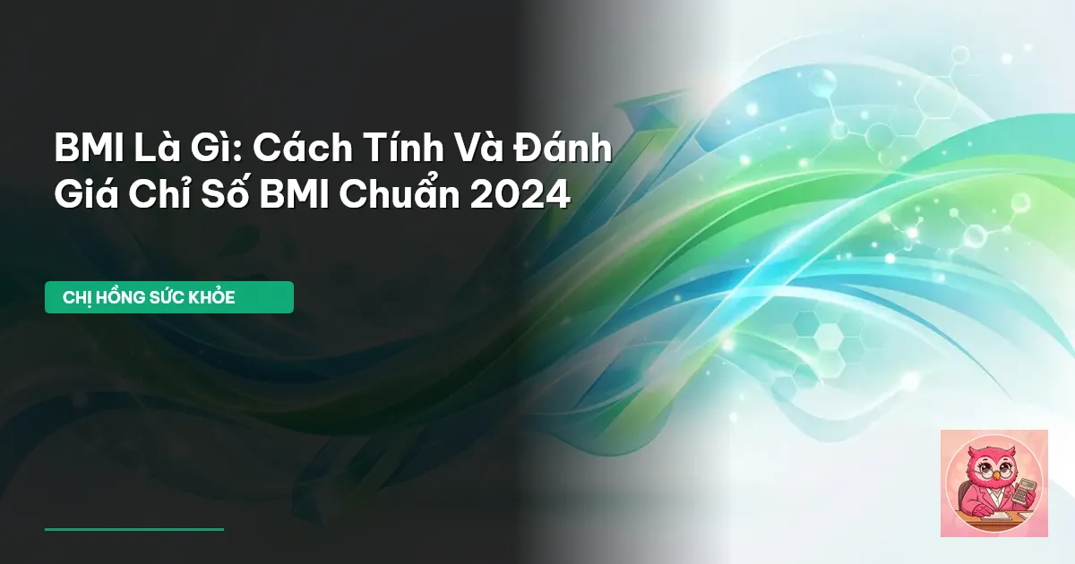 bmi là gì