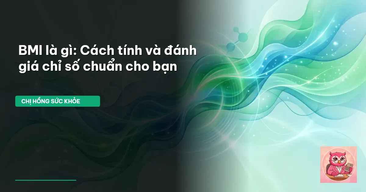 chỉ số BMI là gì