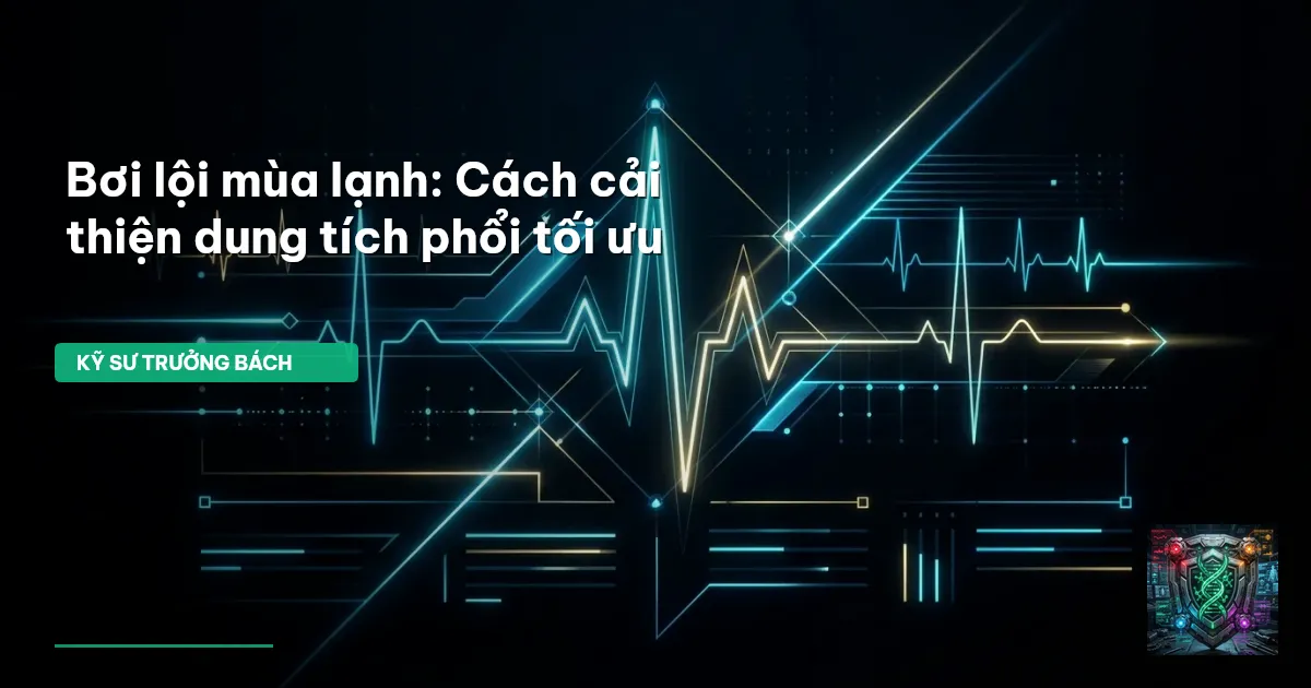 tăng dung tích phổi