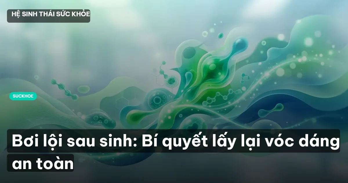 bơi lội sau sinh