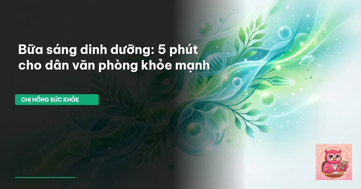 bữa sáng dinh dưỡng