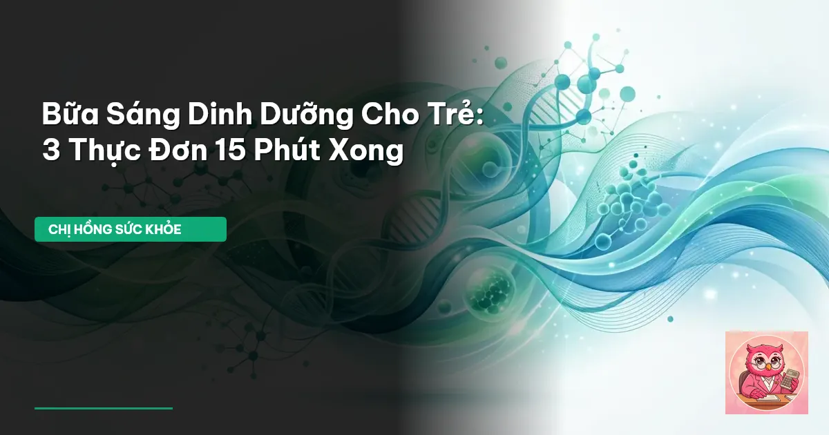 bữa sáng cho trẻ