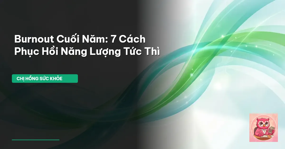 burnout cuối năm