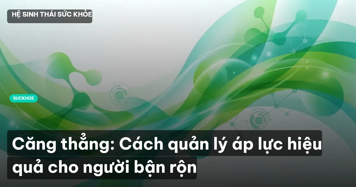 căng thẳng