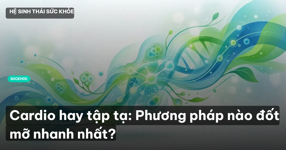 cardio hay tập tạ