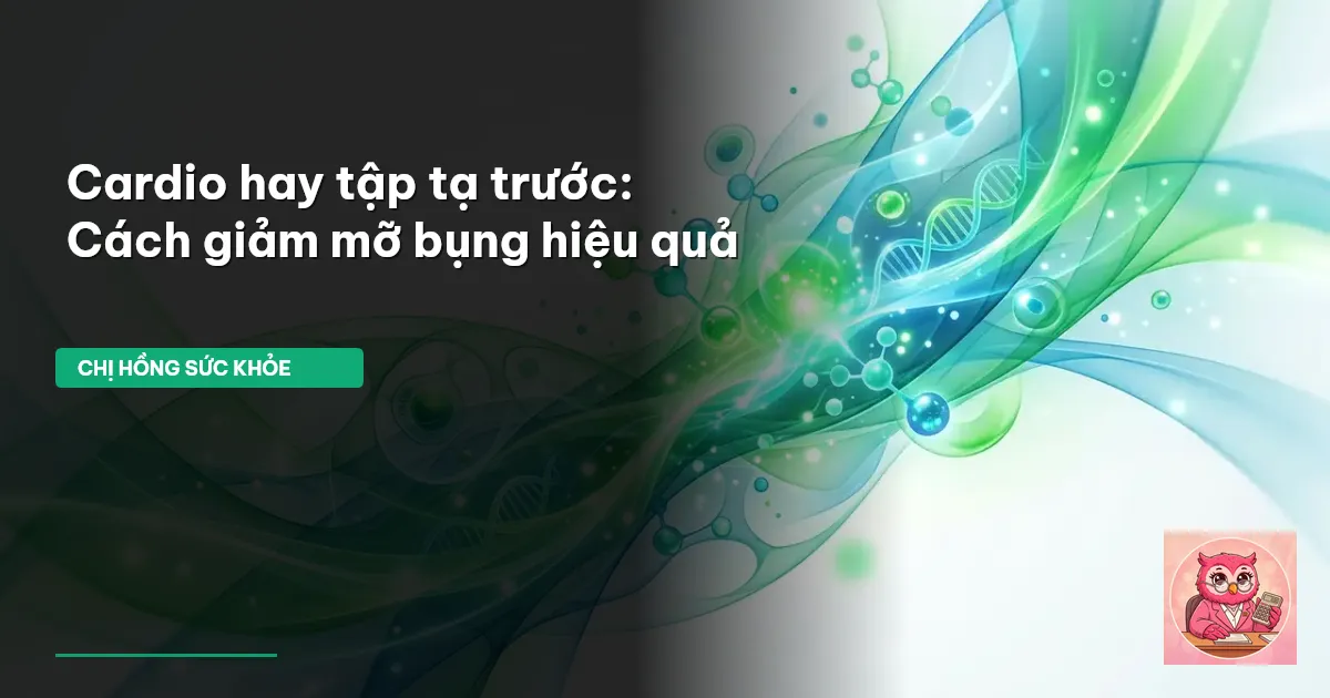 cardio hay tập tạ trước