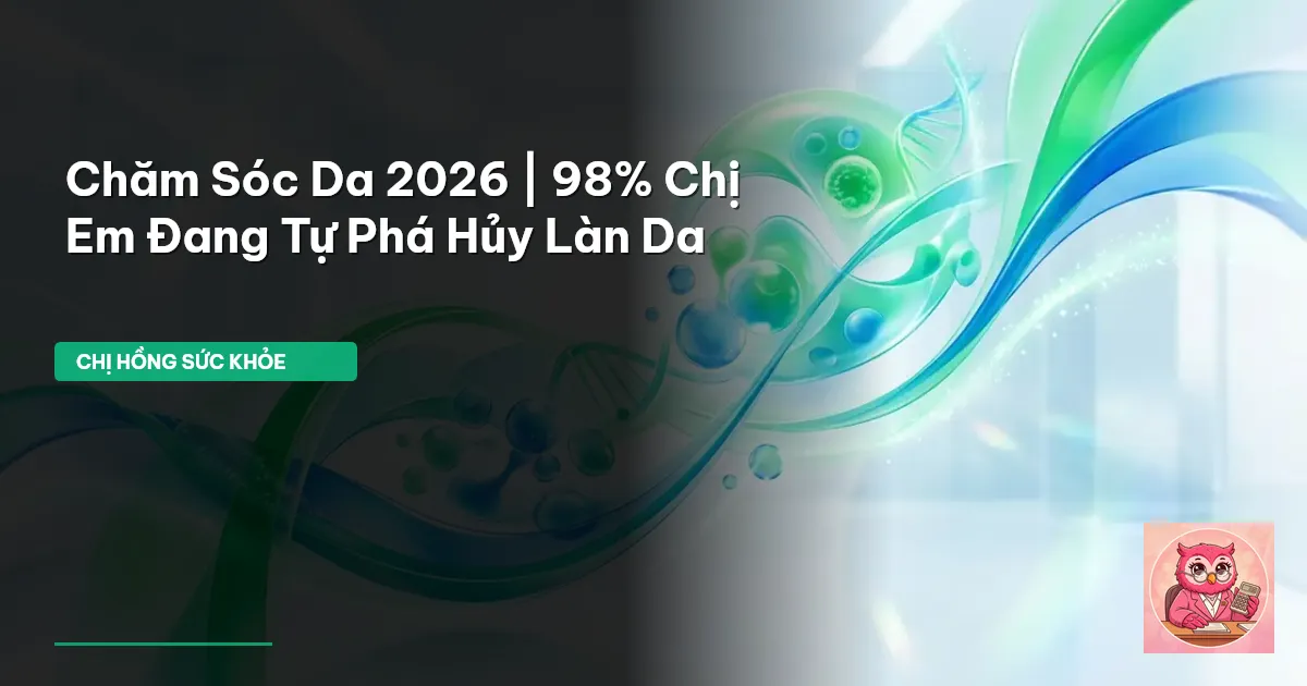 chăm sóc da 2026