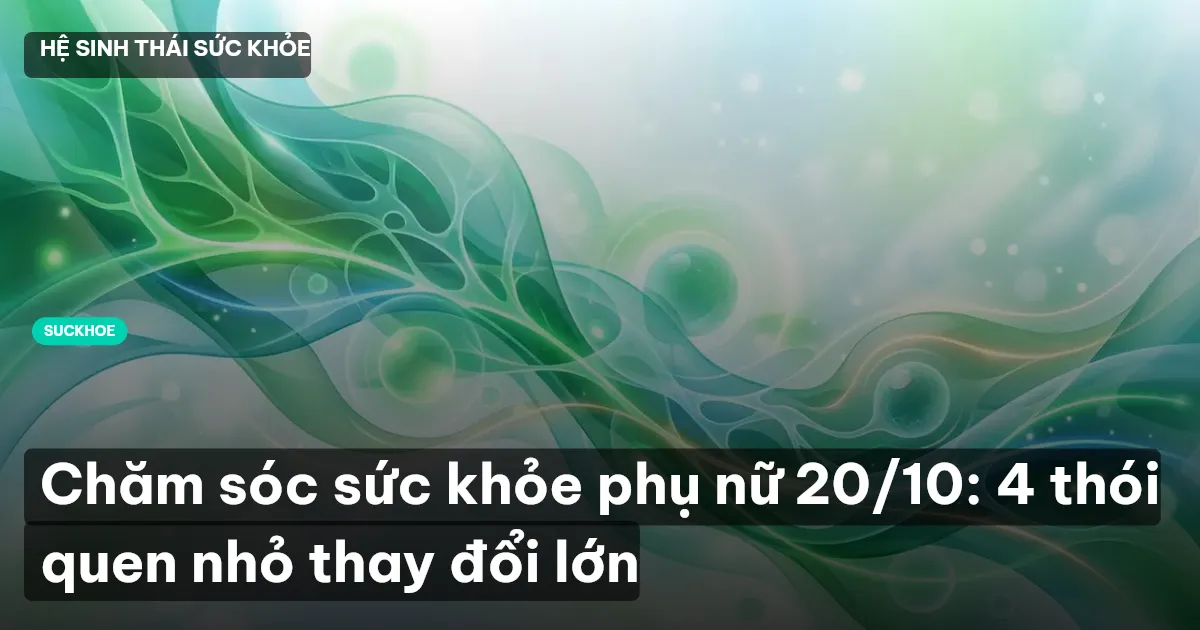 chăm sóc sức khỏe phụ nữ