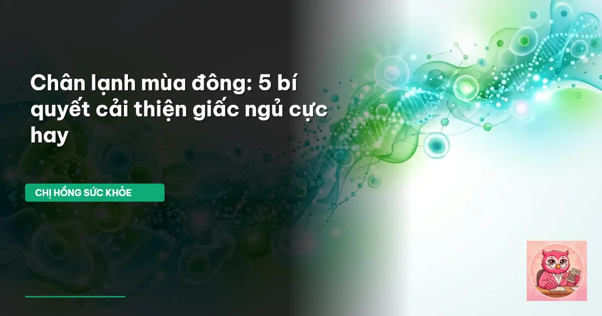 chân lạnh mùa đông