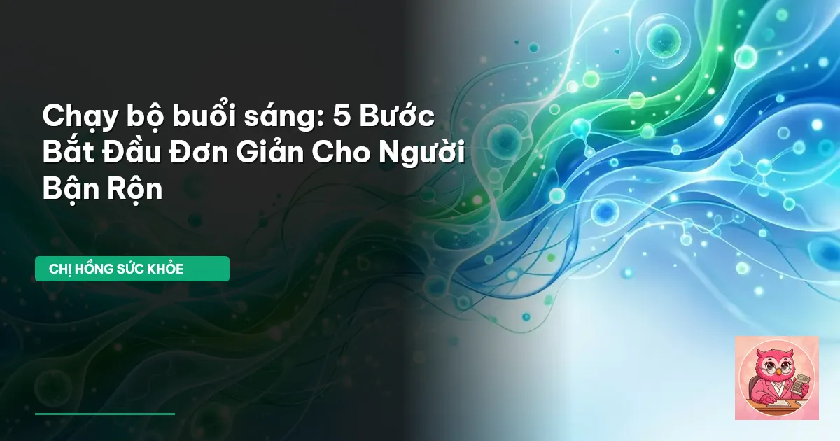 chạy bộ buổi sáng