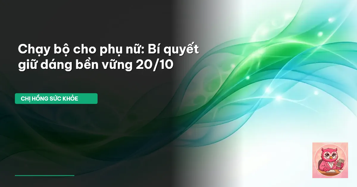 chạy bộ cho phụ nữ