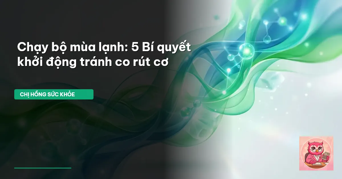chạy bộ mùa lạnh
