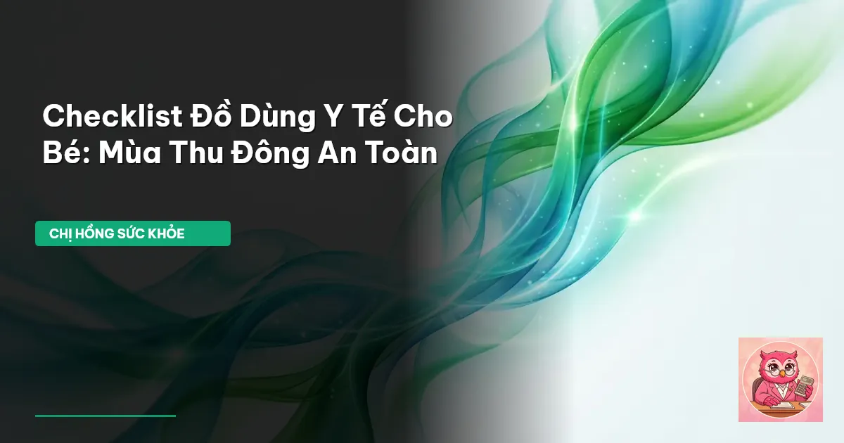 đồ dùng y tế cho bé
